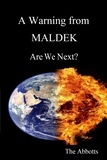  The Abbotts - A Warning from Maldek : Are We Next?.