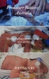  Kively P - Premature Babies of Australia.