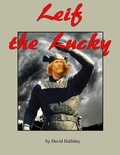  David Halliday - Leif the Lucky - Picture Books for the Elderly, #16.
