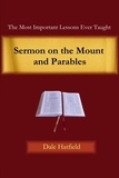  Dale Hatfield - Sermon On The Mount and Parables.