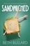  Beth Bullard - Sandwiched Essays on Life from the In-between.