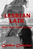  Candice Christian - The Lesbian Lair &amp; Other Dirty Little Secrets.