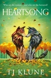 TJ Klune - Heartsong - A found family werewolf shifter romance about unconditional love.