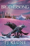TJ Klune - Brothersong - A heart-rending werewolf shifter tale filled with love and loss.