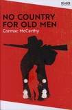 Cormac McCarthy - No Country for Old Men.