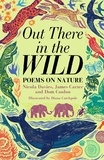 James Carter et Dom Conlon - Out There in the Wild - Poems on Nature.