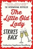 Catharina Ingelman-Sundberg et Rod Bradbury - The Little Old Lady Strikes Back.