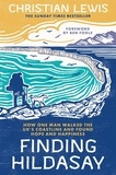 Christian Lewis - Finding Hildasay - How one man walked the UK's coastline and found hope and happiness.