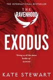 Kate Stewart - Exodus - The hottest and most addictive enemies to lovers romance you’ll read all year . . ..