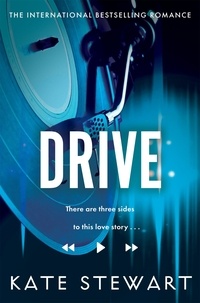 Kate Stewart - Drive - The must read addictive love story and viral sensation.