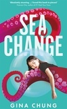 Gina Chung - Sea Change.