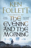 Ken Follet - The Evening and the Morning - Kingsbridge 997.