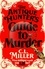 C L Miller - The Antique Hunter's Guide to Murder - the highly anticipated crime novel for fans of the Antiques Roadshow.