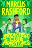 Marcus Rashford et Alex Falase-Koya - The Breakfast Club Adventures: The Phantom Thief - The Phantom Thief.