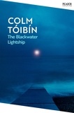 Colm Tóibín - The Blackwater Lightship.