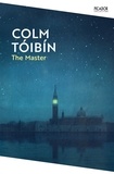 Colm TÓIBÍN - The Master - Shortlisted for the Man Booker Prize.