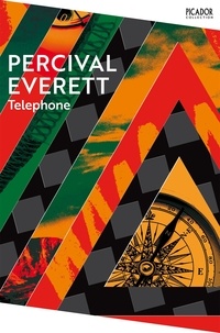 Percival Everett - Telephone.