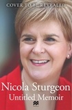 Nicola Sturgeon - Untitled Memoir.