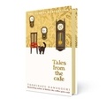 Toshikazu Kawaguchi - Tales from the Cafe - Book 2 in the million-copy bestselling Before the Coffee Gets cold series.