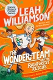 Leah Williamson et Jordan Glover - The Wonder Team and the Rainforest Rescue.