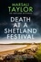 Marsali Taylor - Death at a Shetland Festival.
