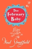 Noel Streatfeild - The February Baby.