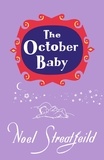 Noel Streatfeild - The October Baby.