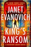 Janet Evanovich - The King's Ransom - An action-packed sequel to The Recovery Agent.