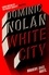 Dominic Nolan - White City.
