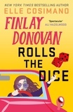 Elle Cosimano - Finlay Donovan Rolls the Dice - 'the perfect blend of mystery and romcom' Ali Hazelwood.