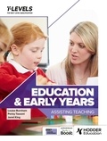 Penny Tassoni et Louise Burnham - Education and Early Years T Level: Assisting Teaching.