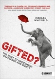 Morgan Whitfield - Gifted?: The shift to enrichment, challenge and equity.