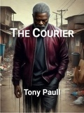  Tony Paull - The Courier.
