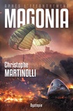 Christophe Martinolli - Après l'effondrement Tome 2 : Magonia.