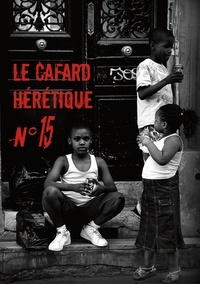 Alexandre Nicolas et Denis Moreau - Le Cafard hérétique n° 15.