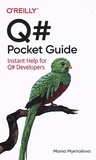Mariia Mykhailova - Q# Pocket Guide - Instant Help for Q# Developers.
