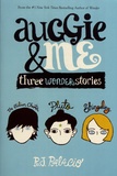 R. J. Palacio - Auggie & Me - Three Wonder Stories.