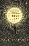 Paul La Farge - The Night Ocean.