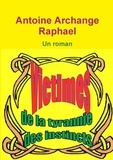 Antoine archange Raphael - Victimes de la tyrannie des instincts.