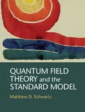 Matthew D. Schwartz - Quantum Field Theory and the Standard Model.