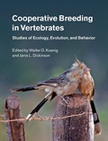 Walter Koenig et Janis Dickinson - Cooperative Breeding in Vertebrates - Studies of Ecology, Evolution, and Behavior.