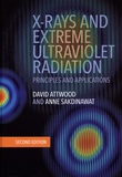 David Attwood et Anne Sakdinawat - X-Rays and Extreme Ultraviolet Radiation - Principles and Applications.
