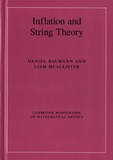 Daniel Baumann et Liam McAllister - Inflation and String Theory.
