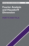 Pertti Mattila - Fourier Analysis and Hausdorff Dimension.