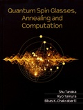 Shu Tanaka et Ryo Tamura - Quantum Spin Glasses, Annealing and Computation.