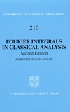Christopher Donald Sogge - Fourier Integrals in Classical Analysis.