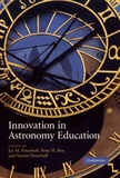 Jay M. Pasachoff et Rosa M. Ros - Innovation in Astronomy Education.