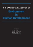Linda-C Mayes et Michael Lewis - The Cambridge Handbook of Environment in Human Development.