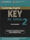  Cambridge University Press - Cambridge English Key for Schools 2 with Answers.