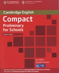 Sue Elliott - Compact Preliminary for Schools - Teacher's Book.